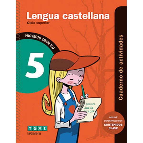 TRAM 2.0 LENGUA CASTELLANA 5. QUADERN ACT. LA GALERA TEXT 9788441222007 TRAM 2.0 LENGUA CASTELLANA 5. QUADERN ACT. LA GALERA TEXT 9788441222007