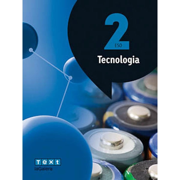 TECNOLOGIA 2 ESO (ATÒMIUM) LA GALERA TEXT 9788441223073 TECNOLOGIA 2 ESO (ATÒMIUM) LA GALERA TEXT 9788441223073