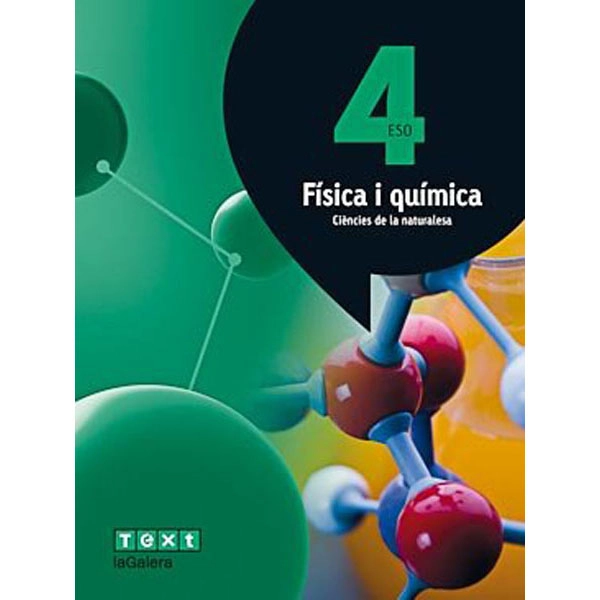 FÍSICA I QUÍMICA 4 ESO (ATÒMIUM) LA GALERA TEXT 9788441223110 FÍSICA I QUÍMICA 4 ESO (ATÒMIUM) LA GALERA TEXT 9788441223110