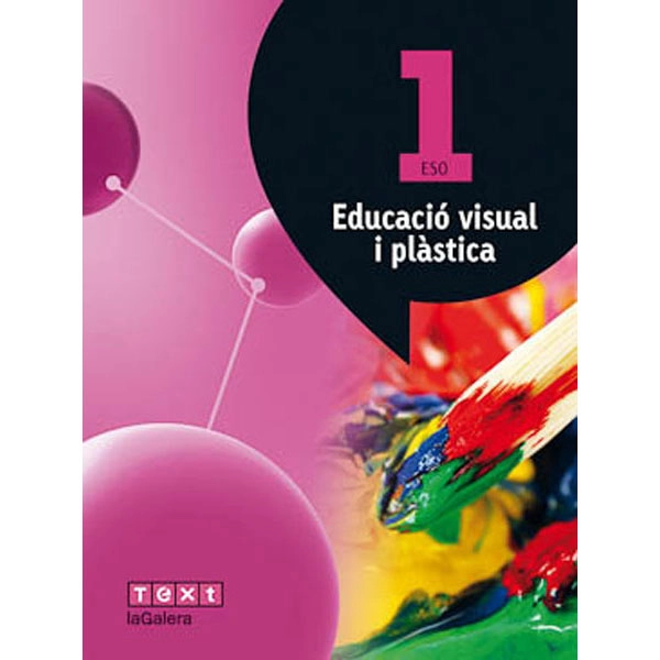 VISUAL I PLÀSTICA 1 ESO (ATÒMIUM) LA GALERA TEXT 9788441223127 VISUAL I PLÀSTICA 1 ESO (ATÒMIUM) LA GALERA TEXT 9788441223127