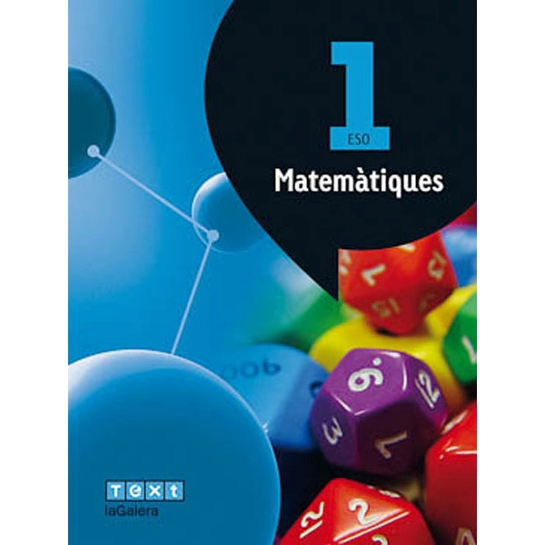 MATEMÀTIQUES 1 ESO (ATÒMIUM) LA GALERA TEXT 9788441223950 MATEMÀTIQUES 1 ESO (ATÒMIUM) LA GALERA TEXT 9788441223950