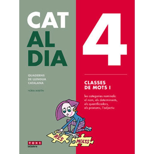CAT AL DIA 4 CLASSES DE MOTS I LA GALERA ISBN 9788441230286 CAT AL DIA 4 CLASSES DE MOTS I LA GALERA ISBN 9788441230286