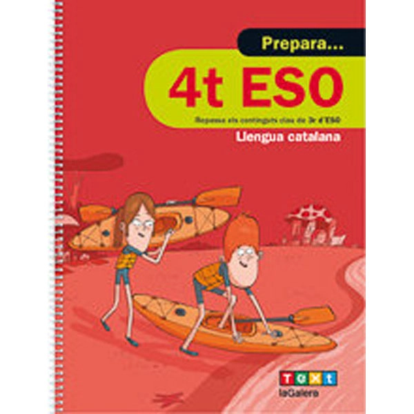 QUADERN PREPARA LLENGUA CATALANA ESO 4 LA GALERA TEXT 9788441230385 QUADERN PREPARA LLENGUA CATALANA ESO 4 LA GALERA TEXT 9788441230385