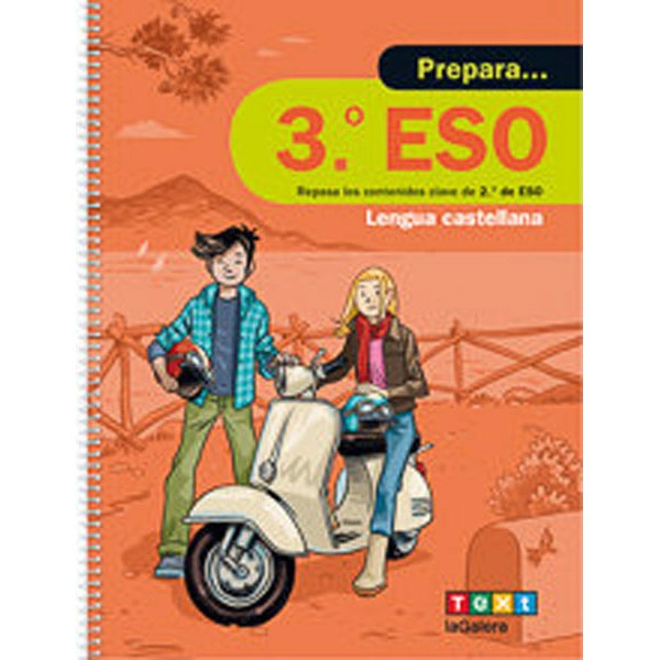 QUADERN PREPARA LENGUA CASTELLANA ESO 3 LA GALERA TEXT 9788441230415 QUADERN PREPARA LENGUA CASTELLANA ESO 3 LA GALERA TEXT 9788441230415