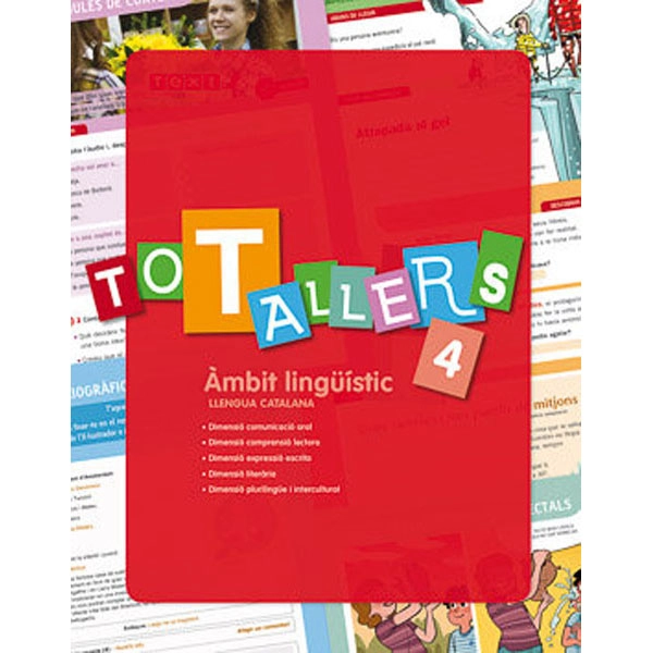 TOT TALLERS LLENGUA CATALANA PRIMÀRIA 4 LA GALERA TEXT 9788441231689 TOT TALLERS LLENGUA CATALANA PRIMÀRIA 4 LA GALERA TEXT 9788441231689