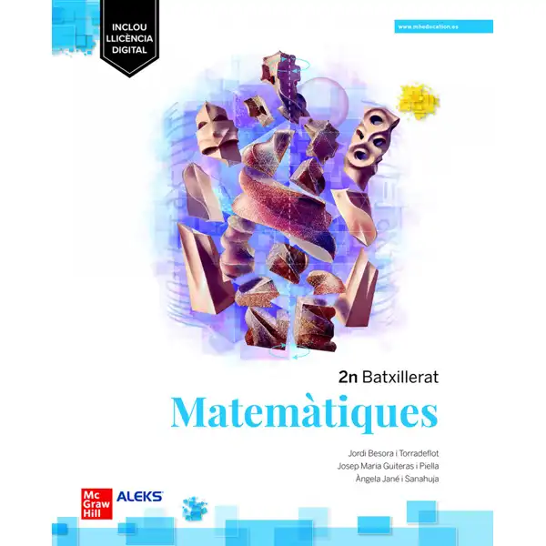 MATEMATIQUES 2n BATXILLERAT MC GRAW HILL 9788448637620 MATEMATIQUES 2n BATXILLERAT MC GRAW HILL 9788448637620