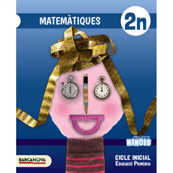 NINOIS 2N CI MATEMÀTIQUES LLIBRE DE L ALUMNE 9788448935887 NINOIS 2N CI MATEMÀTIQUES LLIBRE DE L ALUMNE 9788448935887