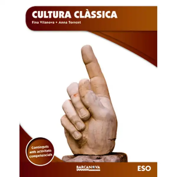 CULTURA CLÀSSICA ESO LLIBRE DE L ALUMNE (ED 2015) 9788448936532 CULTURA CLÀSSICA ESO LLIBRE DE L ALUMNE (ED 2015) 9788448936532