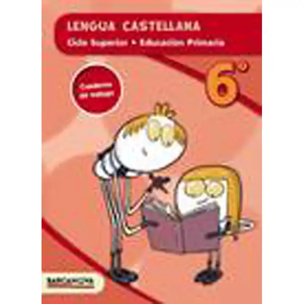 LENGUA CASTELLANA 6º CS QUADERNO (ED 2015) 9788448936815 LENGUA CASTELLANA 6º CS QUADERNO (ED 2015) 9788448936815
