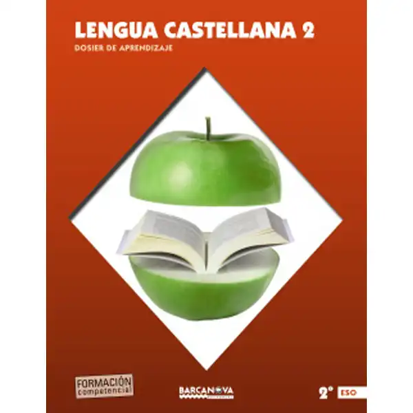 LENGUA CASTELLANA 2º ESO DOSSIER DE APRENDIZAJE 9788448939793 LENGUA CASTELLANA 2º ESO DOSSIER DE APRENDIZAJE 9788448939793