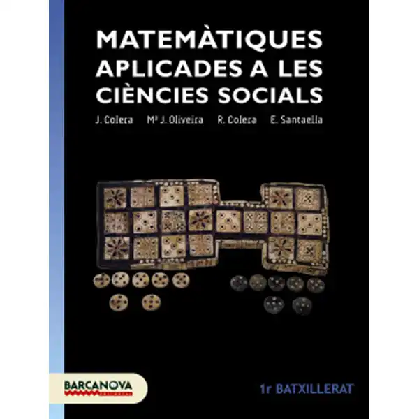 MATEMÀTIQUES APLICADES 1R BATXILLERAT LLIBRE DE L ALUMNE ISBN 9788448940294 MATEMÀTIQUES APLICADES 1R BATXILLERAT LLIBRE DE L ALUMNE ISBN 9788448940294