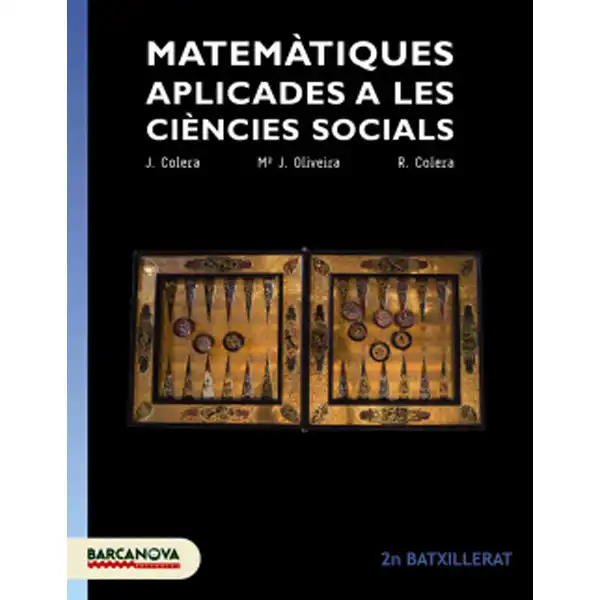 MATEMÀTIQUES 2 BATXILLER APLICADES A LES CIENCIES SOCIALS BARCANOVA 9788448941871 MATEMÀTIQUES 2 BATXILLER APLICADES A LES CIENCIES SOCIALS BARCANOVA 9788448941871