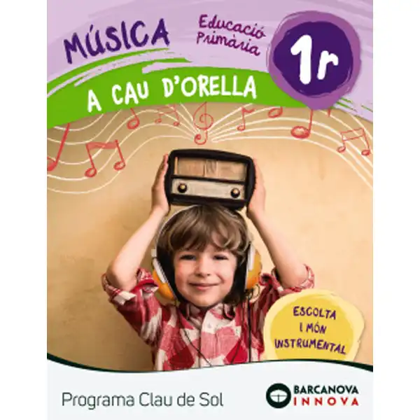 A CAU D ORELLA QUADERN 1R PROGRAMA CLAU DE SOL ISBN 9788448944667 A CAU D ORELLA QUADERN 1R PROGRAMA CLAU DE SOL ISBN 9788448944667