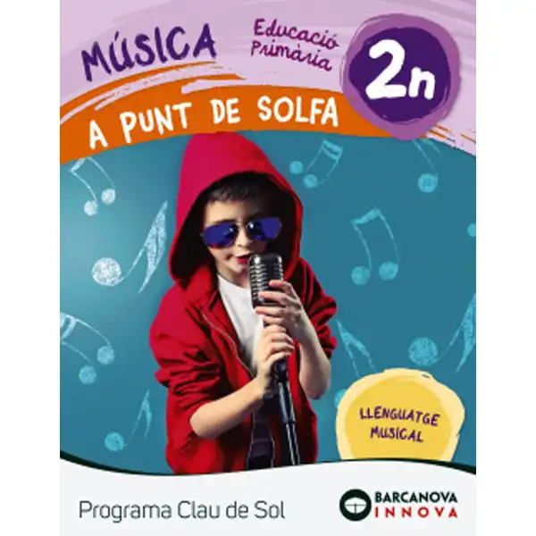 A PUNT DE SOLFA QUADERN 2N PROGRAMA CLAU DE SOL ISBN 9788448944735 A PUNT DE SOLFA QUADERN 2N PROGRAMA CLAU DE SOL ISBN 9788448944735