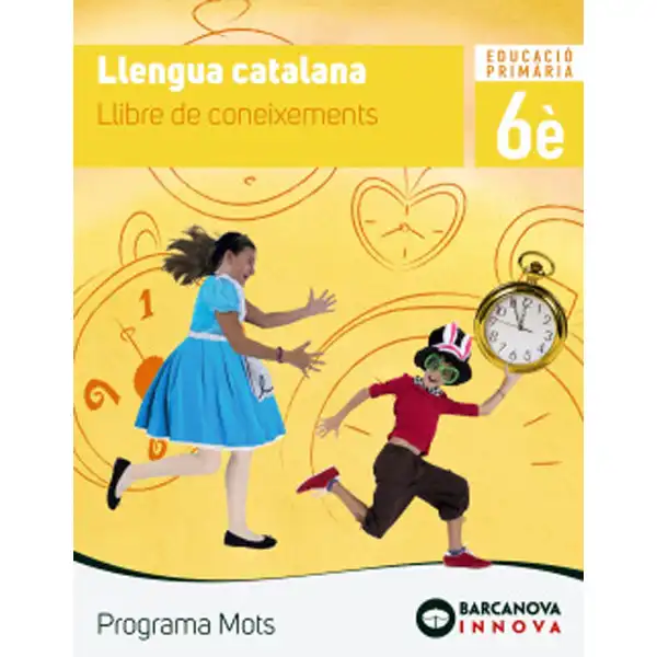 MOTS 6 LLENGUA CATALANA CONEIXEMENTS BARCANOVA 9788448947217 MOTS 6 LLENGUA CATALANA CONEIXEMENTS BARCANOVA 9788448947217