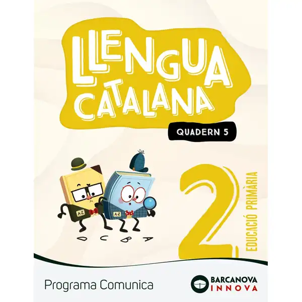 COMUNICA 2 LLENGUA CATALANA QUADERN 5 BARCANOVA 9788448956080 COMUNICA 2 LLENGUA CATALANA QUADERN 5 BARCANOVA 9788448956080