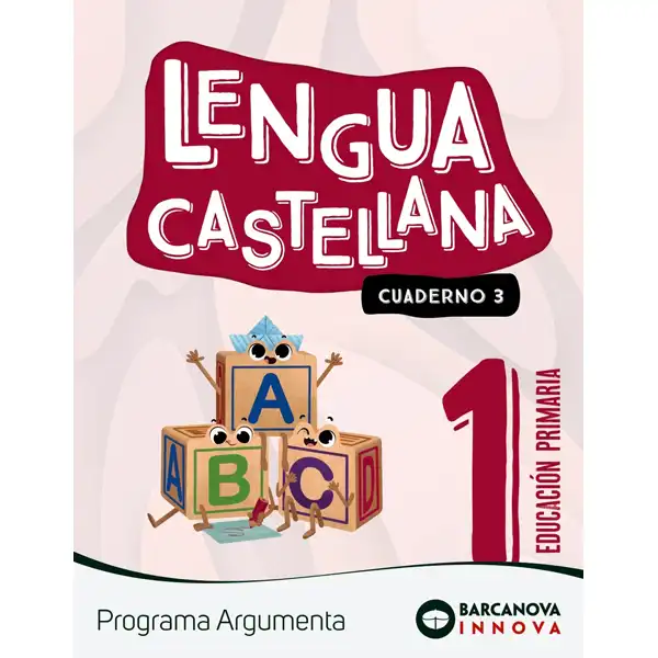ARGUMENTA 3 LENGUA CASTELLANA 3 BARCANOVA 9788448956387 ARGUMENTA 3 LENGUA CASTELLANA 3 BARCANOVA 9788448956387