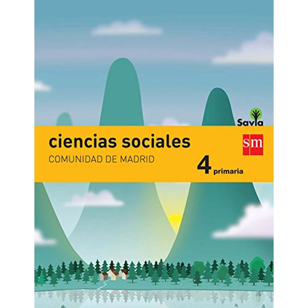 4º EP CIENCIAS SOCIALES MADRID INTEGRADO SAVIA-15 GRUPO SM 9788467575583 4º EP CIENCIAS SOCIALES MADRID INTEGRADO SAVIA-15 GRUPO SM 9788467575583