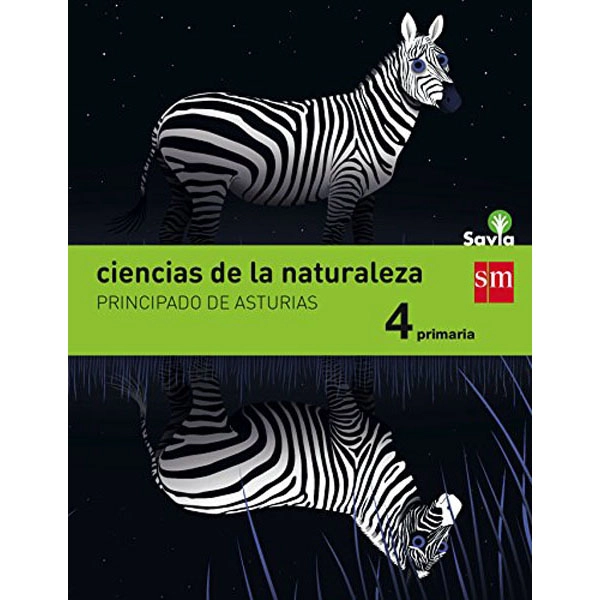 4º EP CIENCIAS DE LA NATURALEZA ASTURIAS INTEGRADO SAVIA-15 GRUPO SM 9788467579970 4º EP CIENCIAS DE LA NATURALEZA ASTURIAS INTEGRADO SAVIA-15 GRUPO SM 9788467579970