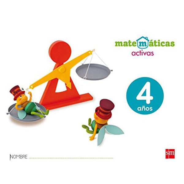 MATEMÁTICAS ACTIVAS 4 AÑOS 17 GRUPO SM 9788467592276 MATEMÁTICAS ACTIVAS 4 AÑOS 17 GRUPO SM 9788467592276
