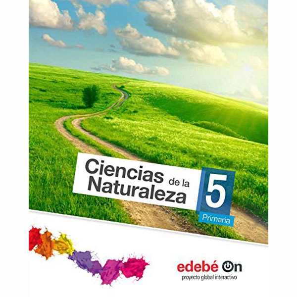 CIENCIAS DE LA NATURALEZA EP5 TALENTIA EDIT. EDEBE 9788468314624 CIENCIAS DE LA NATURALEZA EP5 TALENTIA EDIT. EDEBE 9788468314624