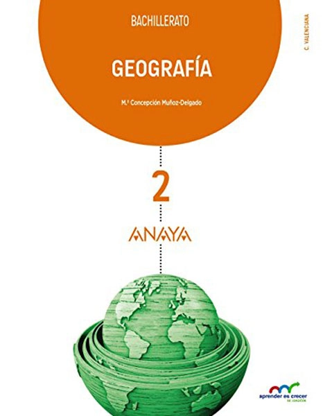 GEOGRAFÍA (APRENDER ES CRECER EN CONEXIÓN) ANAYA EDUCACION 9788469813430 GEOGRAFÍA (APRENDER ES CRECER EN CONEXIÓN) ANAYA EDUCACION 9788469813430