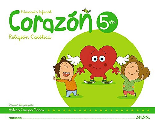 CORAZÓN 5 AÑOS - 9788469829288 CORAZÓN 5 AÑOS - 9788469829288