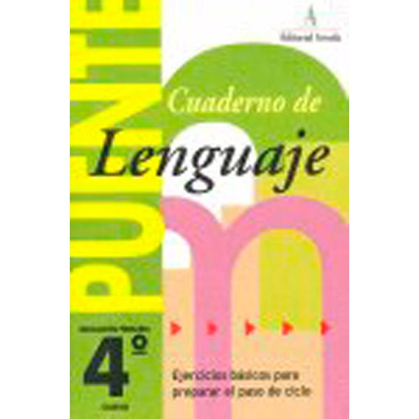 CUADERNO PUENTE LENGUAJE EDUC PRIM 4º 9788478873708 EDITORIAL NADAL CUADERNO PUENTE LENGUAJE EDUC PRIM 4º 9788478873708 EDITORIAL NADAL