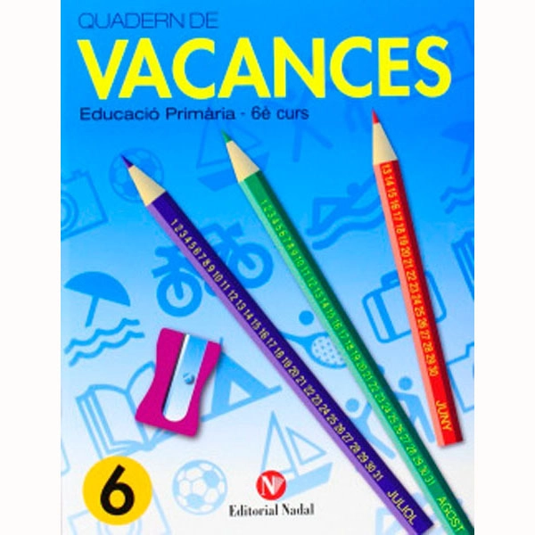 VACANCES 6 PRIMARIA EDITORIAL NADAL 9788478874811 VACANCES 6 PRIMARIA EDITORIAL NADAL 9788478874811