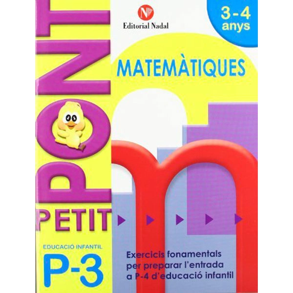 PETIT PONT 3 ANYS NOMBRES EDITORIAL NADAL 9788478875429 PETIT PONT 3 ANYS NOMBRES EDITORIAL NADAL 9788478875429