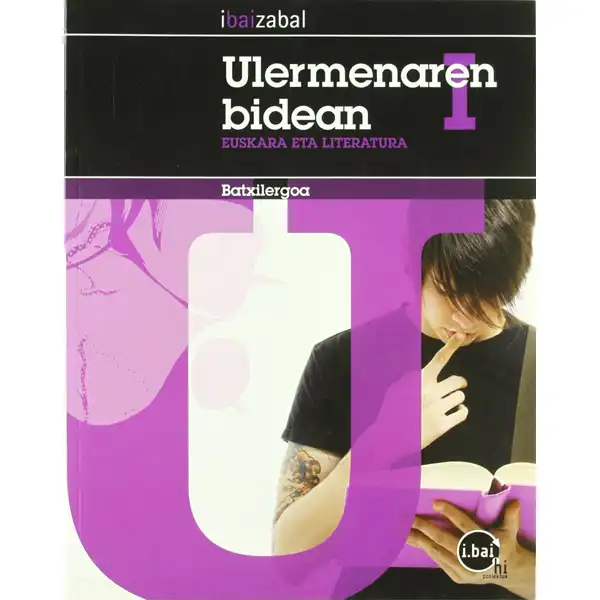 EUSKARA BATX I BAI BE ULERMENAREN BIDEAN I BAULA ISBN 9788483945209 EUSKARA BATX I BAI BE ULERMENAREN BIDEAN I BAULA ISBN 9788483945209