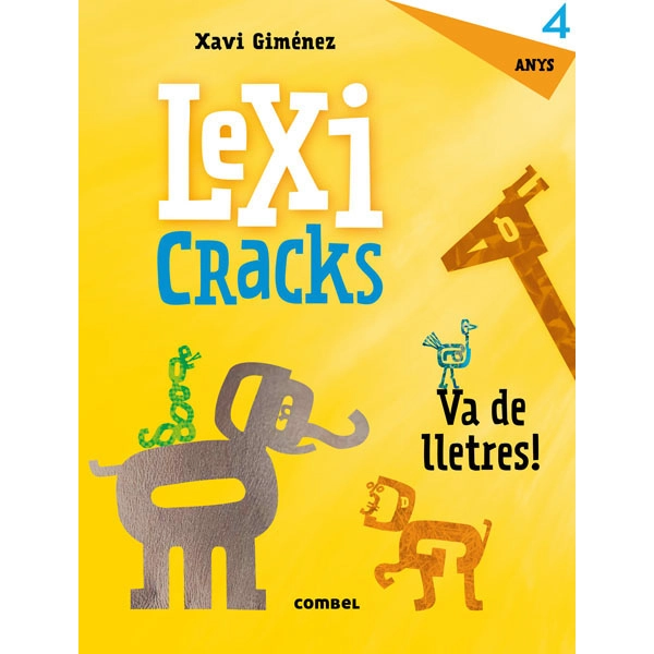 LEXICRACKS. VA DE LLETRES! 4 ANYS COMBEL ISBN 9788491011804 LEXICRACKS. VA DE LLETRES! 4 ANYS COMBEL ISBN 9788491011804