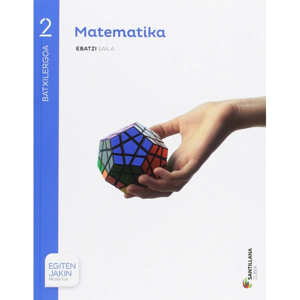 2BTX MATEM EBATZI SAILA ED17 ZUBIA ISBN 9788491088332 2BTX MATEM EBATZI SAILA ED17 ZUBIA ISBN 9788491088332