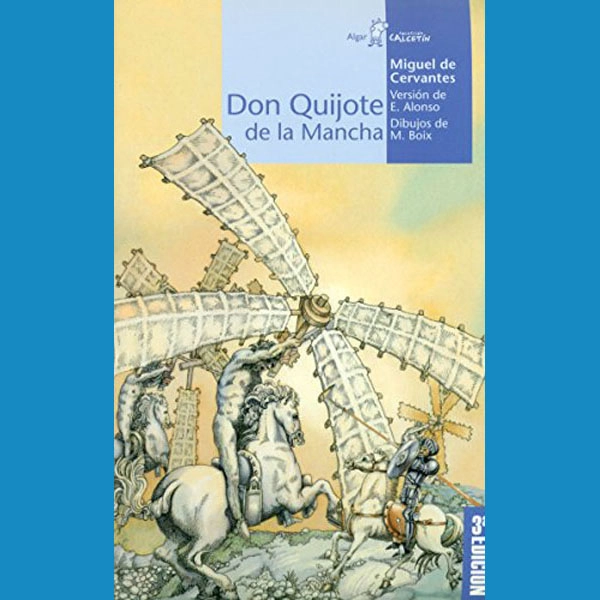 Don Quijote de la Mancha (Calcetín) ALGAR 9788495722812 Don Quijote de la Mancha (Calcetín) ALGAR 9788495722812
