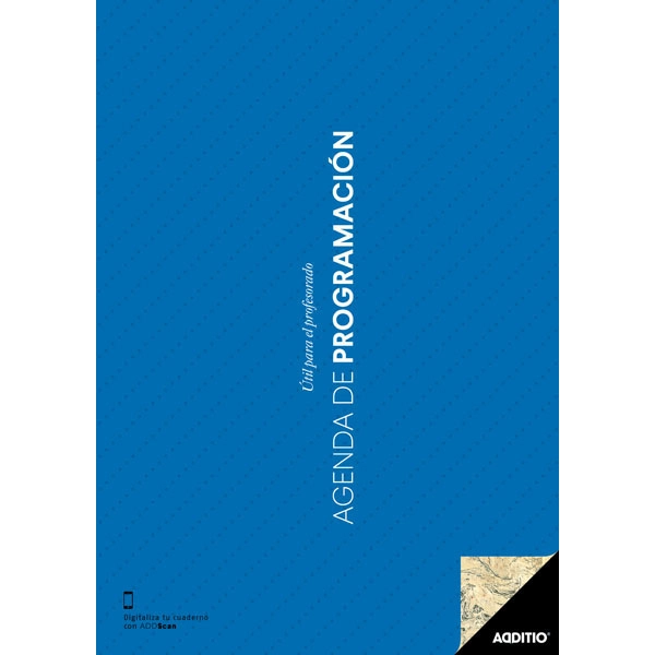 AGENDA DE PROGRAMACIÓN PROFESORADO AZUL ADDITIO REF. P202_AZ 59477 AGENDA DE PROGRAMACIÓN PROFESORADO AZUL ADDITIO REF. P202_AZ 59477