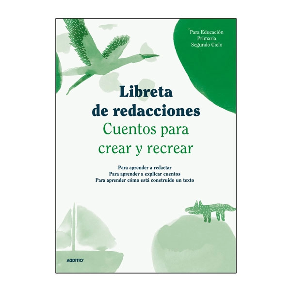 LIBRETA DE REDACCIONES 2º CICLO PRIMARIA ADDITIO REF. R102 LIBRETA DE REDACCIONES 2º CICLO PRIMARIA ADDITIO REF. R102