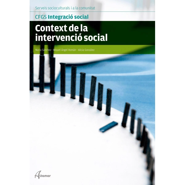 CONTEXT DE LA INTERVENCIO SOCIAL ALTAMAR 9788416415281 CONTEXT DE LA INTERVENCIO SOCIAL ALTAMAR 9788416415281