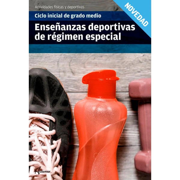 ENSEÑANZAS DEPORTIVAS DE RÉGIMEN ESPECIAL ALTAMAR 9788417144999 ENSEÑANZAS DEPORTIVAS DE RÉGIMEN ESPECIAL ALTAMAR 9788417144999