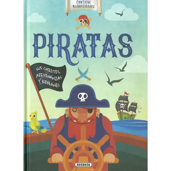 LIBRO SUSAETA PIRATAS SUS CHISTES ADIVINANZAS Y REFRANES S2279-1 LIBRO SUSAETA PIRATAS SUS CHISTES ADIVINANZAS Y REFRANES S2279-1