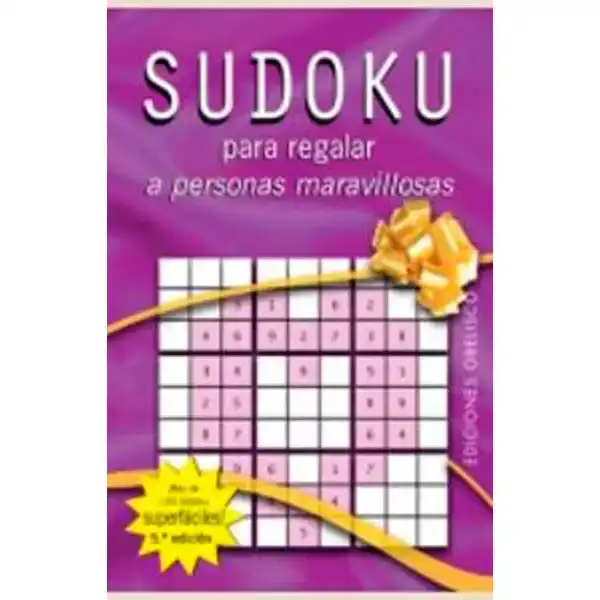 SUDOKU PARA REGALAR A PERSONAS MARAVILLOSAS OBELISCO 9788497772402 SUDOKU PARA REGALAR A PERSONAS MARAVILLOSAS OBELISCO 9788497772402