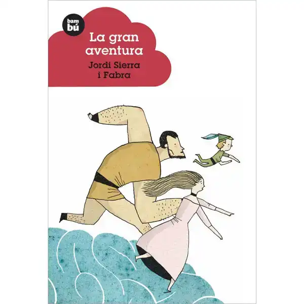 LA GRAN AVENTURA BAMBU ISBN 9788483430217 LA GRAN AVENTURA BAMBU ISBN 9788483430217