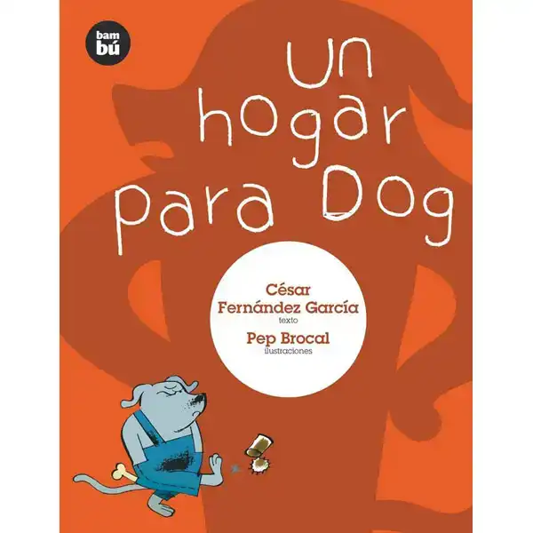UN HOGAR PARA DOG BAMBU ISBN 9788483430262 UN HOGAR PARA DOG BAMBU ISBN 9788483430262