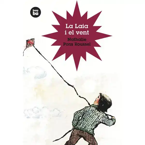 LA LAIA I EL VENT BAMBU ISBN 9788483430309 LA LAIA I EL VENT BAMBU ISBN 9788483430309