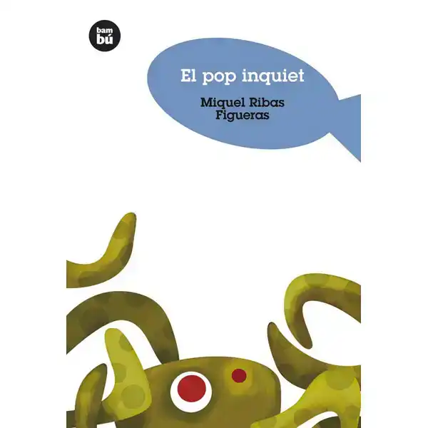 EL POP INQUIET BAMBU ISBN 9788483430552 EL POP INQUIET BAMBU ISBN 9788483430552