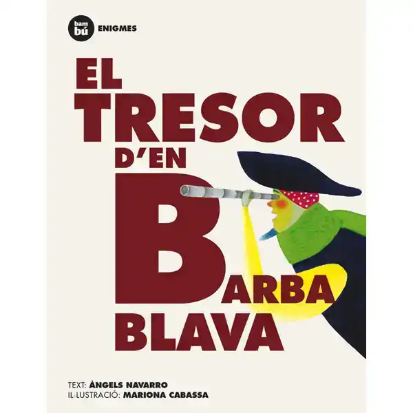 EL TRESOR D EN BARBABLAVA BAMBU ISBN 9788483431191 EL TRESOR D EN BARBABLAVA BAMBU ISBN 9788483431191