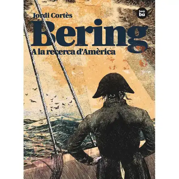 BERING. A LA RECERCA D AMÈRICA BAMBU ISBN 9788483431764 BERING. A LA RECERCA D AMÈRICA BAMBU ISBN 9788483431764