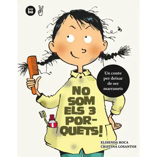 NO SOM ELS TRES PORQUETS! BAMBU ISBN 9788483431979 NO SOM ELS TRES PORQUETS! BAMBU ISBN 9788483431979