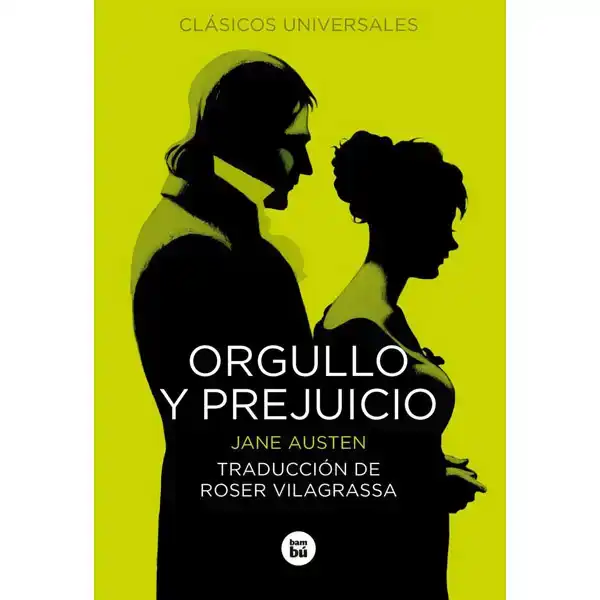 ORGULLO Y PREJUICIO BAMBU ISBN 9788483433751 ORGULLO Y PREJUICIO BAMBU ISBN 9788483433751