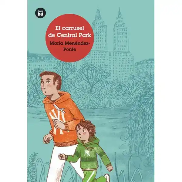 EL CARRUSEL DE CENTRAL PARK BAMBU ISBN 9788483435755 EL CARRUSEL DE CENTRAL PARK BAMBU ISBN 9788483435755