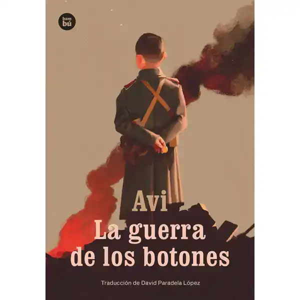 LA GUERRA DE LOS BOTONES BAMBU ISBN 9788483435762 LA GUERRA DE LOS BOTONES BAMBU ISBN 9788483435762